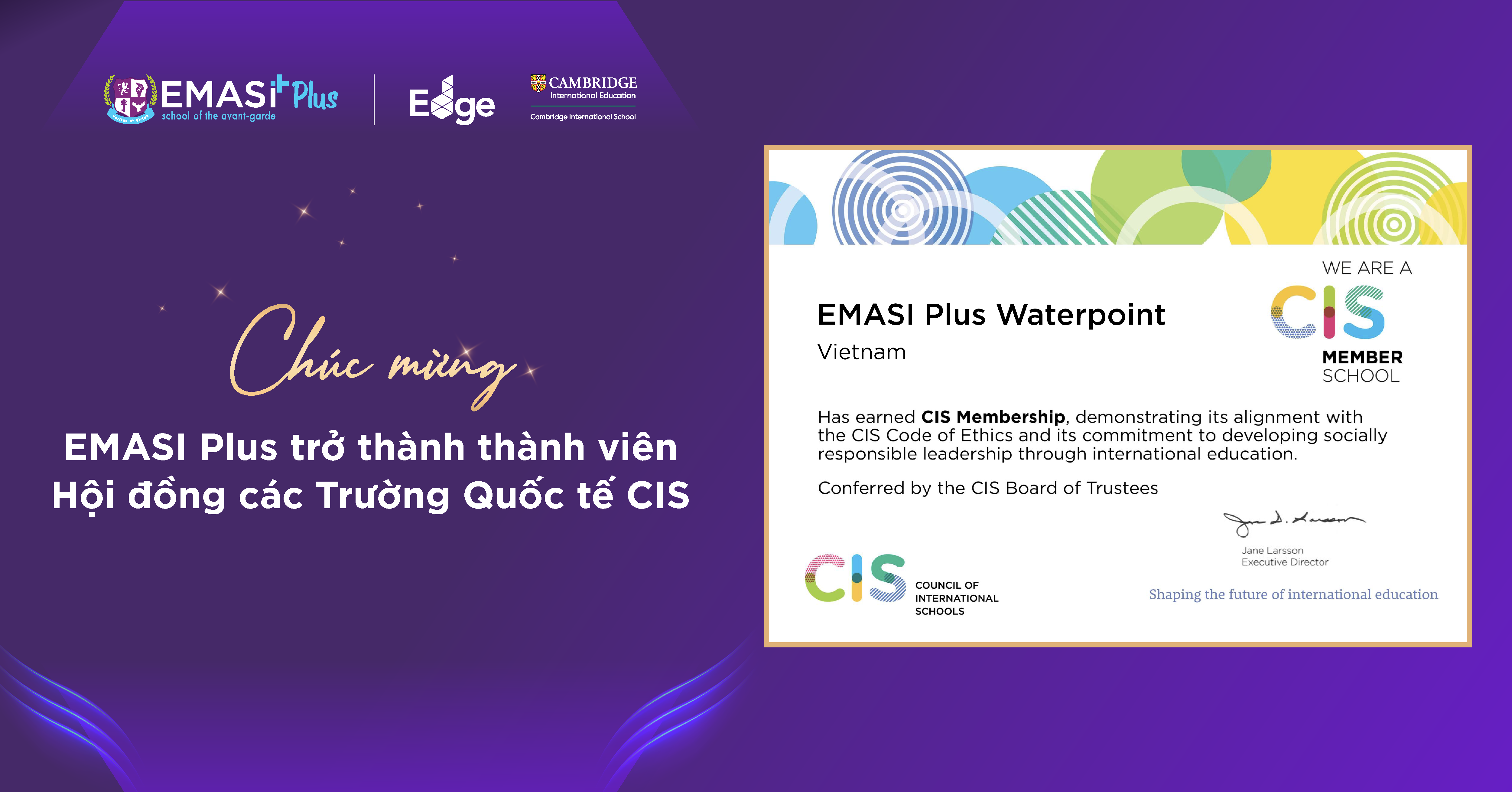 EMASI Plus trở thành trường học đầu tiên tại miền Tây gia nhập Hội đồng các Trường Quốc tế (CIS)